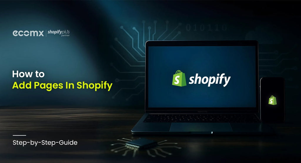 How To Add Pages in Shopify - Customize Your Store Easily