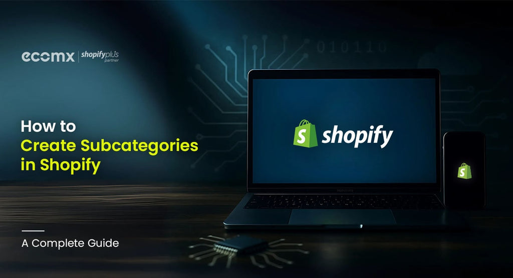 How To Create Subcategories in Shopify