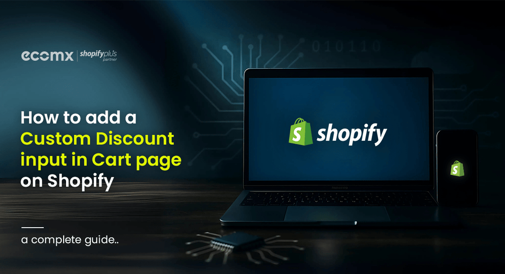 How to add a Custom Discount input in Cart page on Shopify