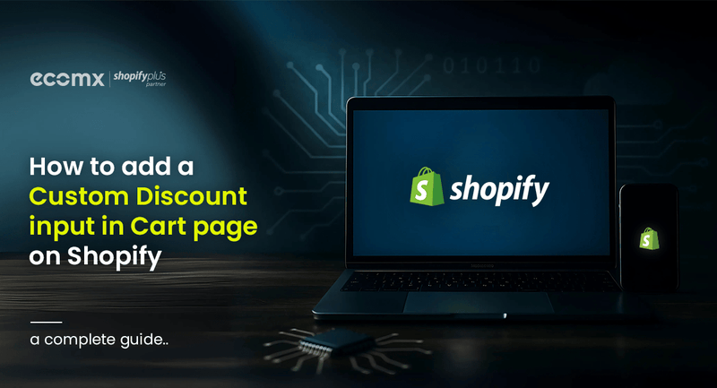 How to add a Custom Discount input in Cart page on Shopify