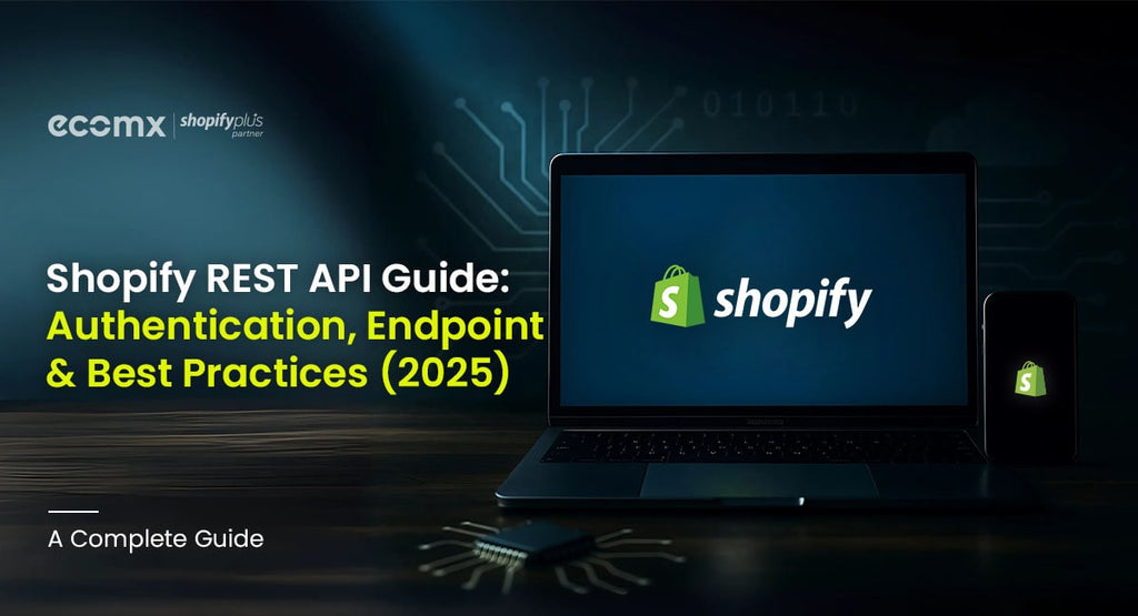 Shopify REST API Guide